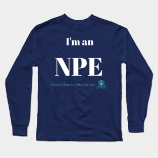 I'm an NPE Long Sleeve T-Shirt